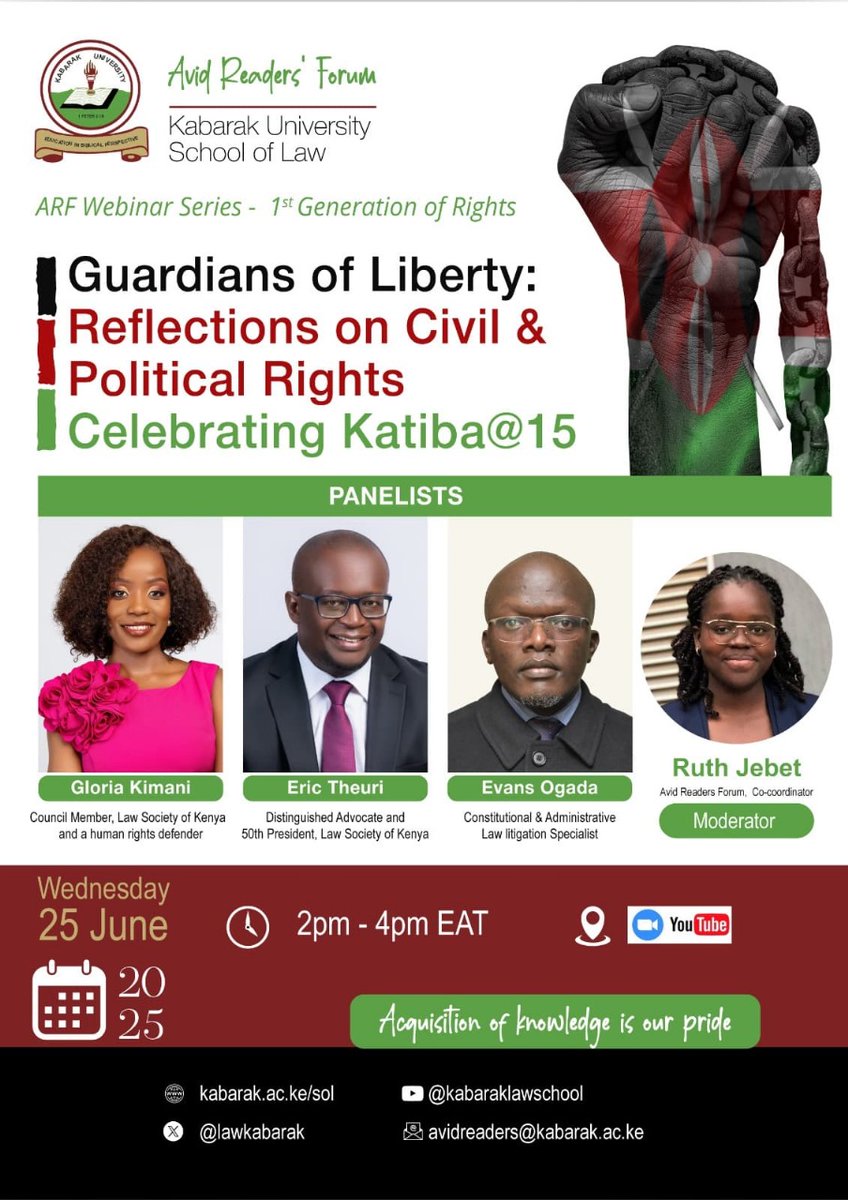 The Avid Readers' Forum invites you to a LIVE virtual Webinar as we reflect on #Kenya’s first generation of rights and celebrate #KatibaAt15 🇰🇪!

📆 Wednesday, 25 June  
🕒 2–4 PM EAT  
📍 Zoom | YouTube  

🔗👉kabarak-ac-ke.zoom.us/j/81761319516?…
Passcode: 784100

#ARFWebinar #HumanRights