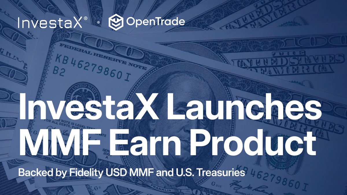 📢  Now Live: InvestaX MMF Earn

InvestaX has launched Money Market Fund Earn product (MMF Earn), in collaboration with <a href="/opentrade_io/">OpenTrade</a>.

✅ Backed by RWAs like <a href="/Fidelity/">Fidelity Investments</a> USD MMF and U.S. Treasury Bills
✅ Offered on our MAS-regulated platform

Learn more: investax.io/blog/investax-…