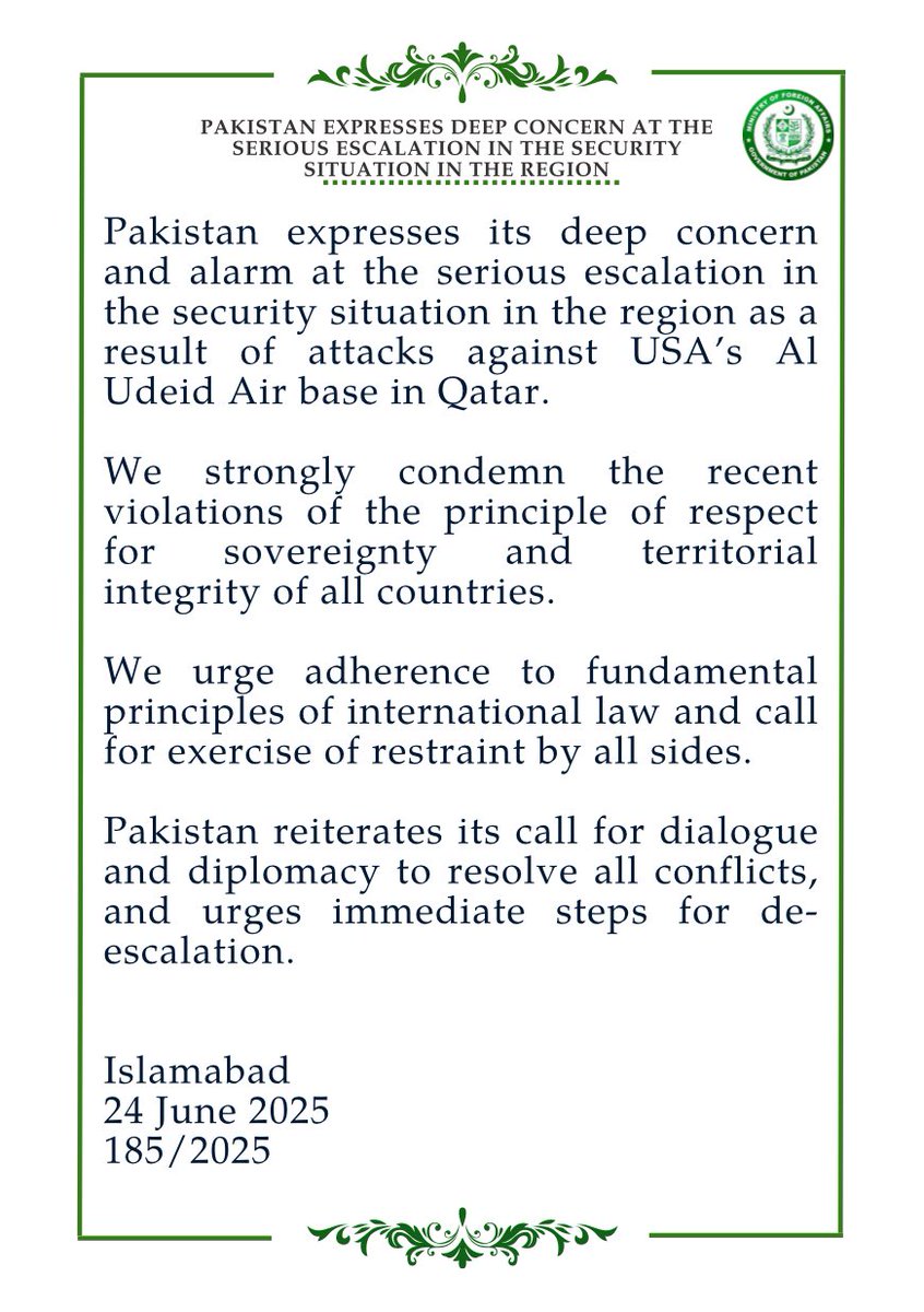 🔊PR NO.1️⃣8️⃣5️⃣/2️⃣0️⃣2️⃣5️⃣

Pakistan Expresses Deep Concern at the Serious Escalation in the Security Situation in the Region.

🔗⬇️
mofa.gov.pk/press-releases…