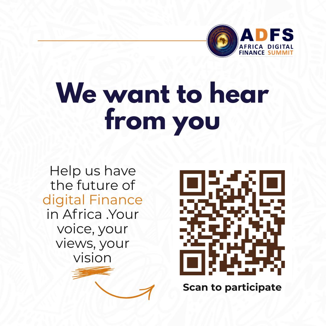 Africa Digital Finance Summit (@adfs_summit) on Twitter photo Care about Digital Finance ? 
Got 3 minutes ? 
Help us build the future of digital Finance in Africa.
Your voice , your views, your vision!!
Scan the QR Code to participate
OR Follow the link below 
forms.gle/5fxQv41iq9XRfX…
#TheFutureofFinanceInAfrica #DigitaleFinance #ADFS Care about Digital Finance ? 
Got 3 minutes ? 
Help us build the future of digital Finance in Africa.
Your voice , your views, your vision!!
Scan the QR Code to participate
OR Follow the link below 
forms.gle/5fxQv41iq9XRfX…
#TheFutureofFinanceInAfrica #DigitaleFinance #ADFS