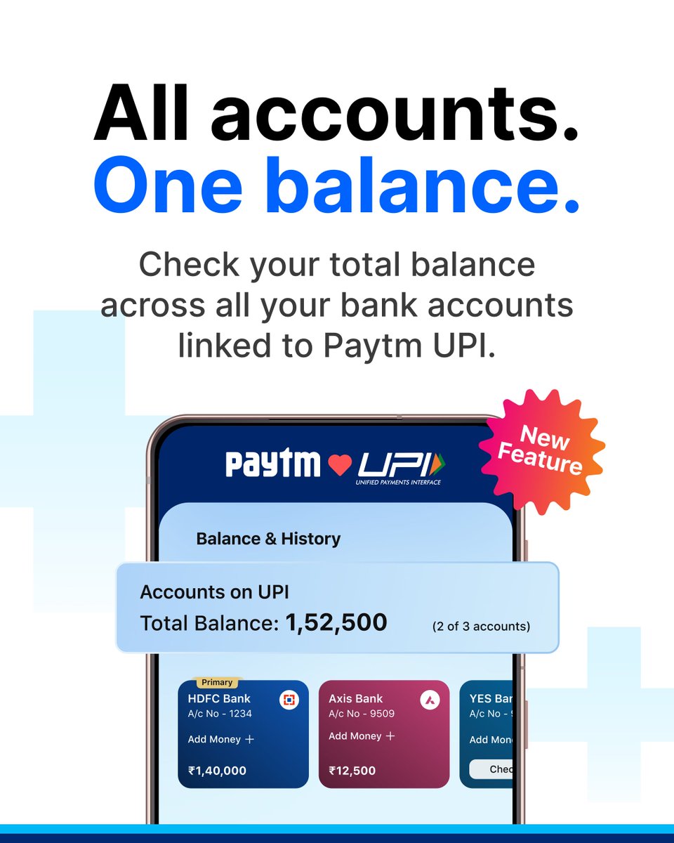 All accounts, one balance. ☝️ Introducing Total Balance Check on Paytm 🚀

Now view your total balance across all bank accounts linked to Paytm UPI — no more spending time calculating totals, we sum it up for you, so you always know exactly how much you have. 🧾

Simplify your