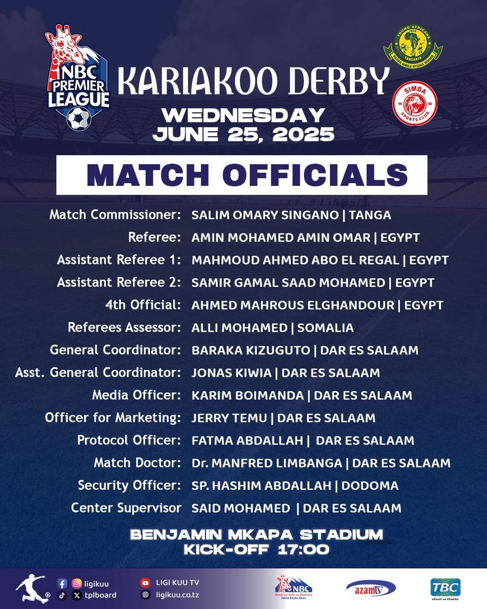 JumaahSalumu's tweet photo. UPDATE
The TPLB continues to announce the match officials who will officiate the Kariakoo Derby between Young Africans SC and Simba SC, the 184th Premier League match, scheduled for June 25, 2025, at 17h00 at Benjamin Mkapa Stadium. #TPLB #LigiKuu @goligani @RevocatusMagum1 https://t.co/EXVr56JSpm