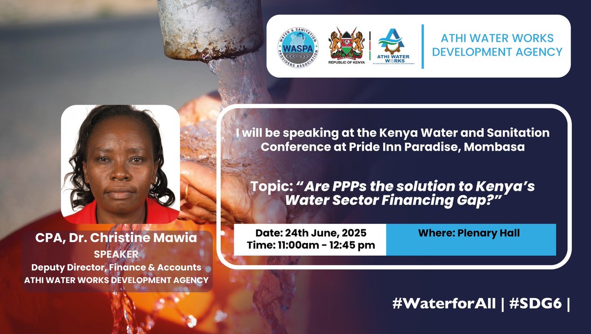 AthiWaterWorks's tweet image. Join us at the Kenya Water and Sanitation Conference and Exhibition 2025, today Dr. Christine Mawia, will be presenting a paper on the topic: Are PPP's the Solution to Kenya's Water Sector Financing Gap?
