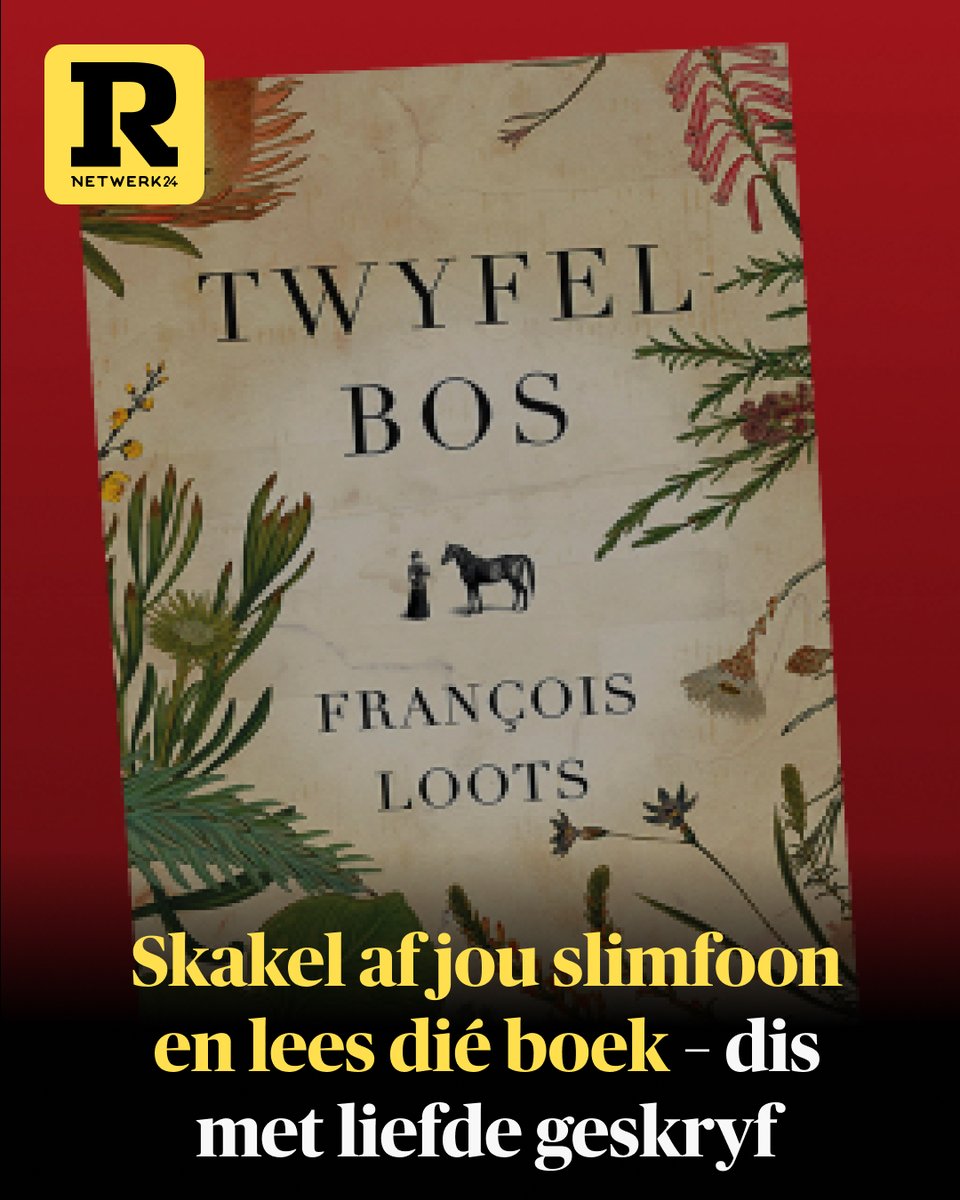 Om te weet hoe lyk ’n boek wat met liefde geskryf is, kan jy gerus Twyfelbos aanskaf en lees, skryf Andries van Zyl.