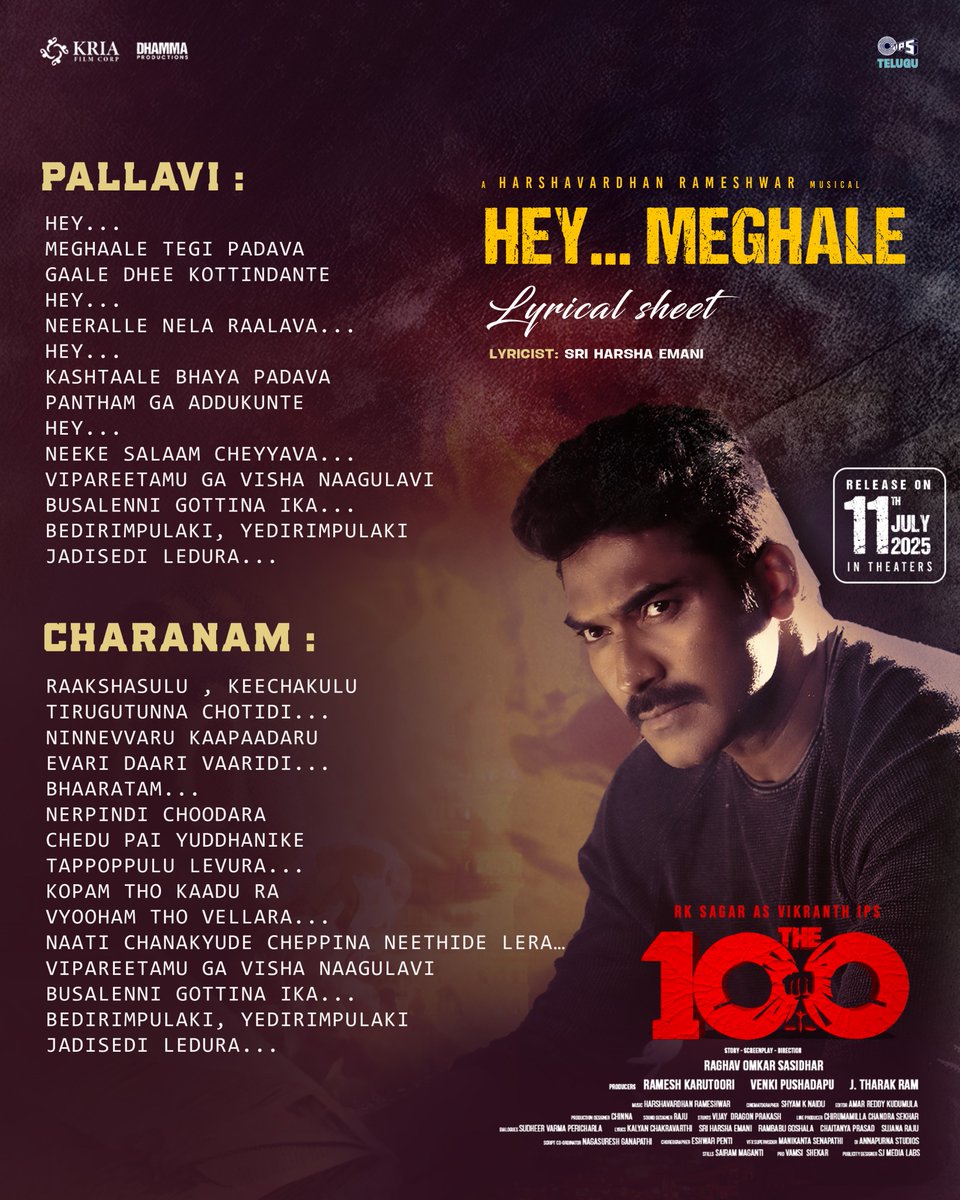 kriafilmcorp's tweet photo. Every word delivers instant high 🔥

Groove to the Powerful Anthem #HeyMeghale from #The100Movie with its lyrical sheet 📝🎶

▶️ https://t.co/O5HLWtCjP1

#The100 Grand Release on July 11th, 2025

@urRksagar @OmkarSasidhar @NarangMisha @RameshKarutoori @Pushadapu @rameemusic @singerrevanth @itsahithii @SriharshaEmani 
@KRIAFILMCORP @sjmedialabs @THE100telugu @tipsofficial