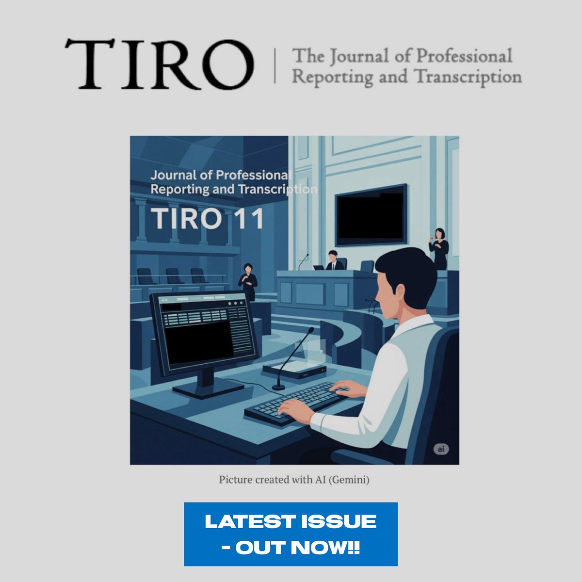 Issue 11 is out now, containing nine articles covering various topics in the world of professional reporting &amp; transcription!

tiro.intersteno.org/2025/06/tiro-1…

#TiroJournal #Intersteno #reporting #captioning #parliamentaryreporting #transcription #stenography #keyboarding #voicewriting