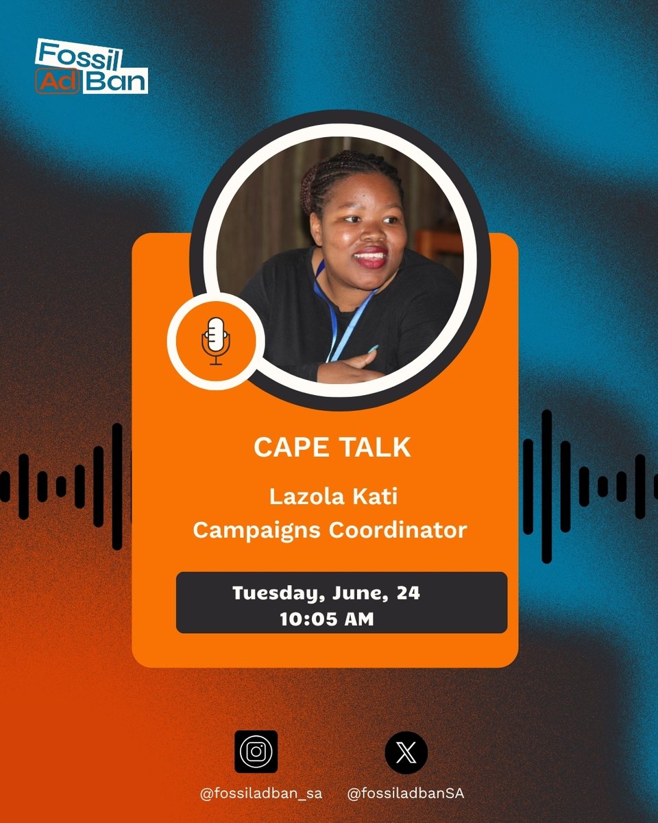 Fossil Ad Ban South Africa (@fossiladbansa) on Twitter photo <a href="/fossiladbanSA/">Fossil Ad Ban South Africa</a> Campaigns Coordinator, Lazola Kati, will be live at Cape Talk.
Don't miss the conversation on greenwashing and the call to ban fossil fuel advertising.
Tune in: radio-south-africa.co.za/cape-talk
#FossilAdBanSA #FossilAdBan #StopGreenwashing <a href="/fossiladbanSA/">Fossil Ad Ban South Africa</a> Campaigns Coordinator, Lazola Kati, will be live at Cape Talk.
Don't miss the conversation on greenwashing and the call to ban fossil fuel advertising.
Tune in: radio-south-africa.co.za/cape-talk
#FossilAdBanSA #FossilAdBan #StopGreenwashing