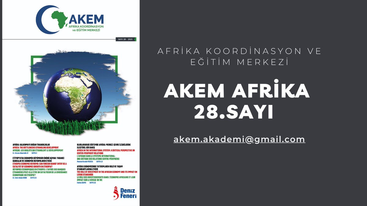 🌍 AKEM Afrika Bülteni 28. Sayı yayında!

📌 Güncel analizler, raporlar ve değerlendirmeler burada:
🔗 akem.org.tr/post/bülten-ak…
Keyifli Okumalar Dileriz.

#Afrika #AKEM #AfrikaBülteni