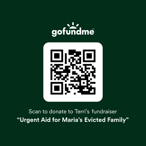 my friend Maria needs your help please go to 
👉 gofund.me/7315a2f2     and read her story &amp; donate if can please .. i could only afford $20 but every 💵 counts 😊  heres also QR code .. please keep reposting and share so it gets out there! thanks very much appreciated ❤