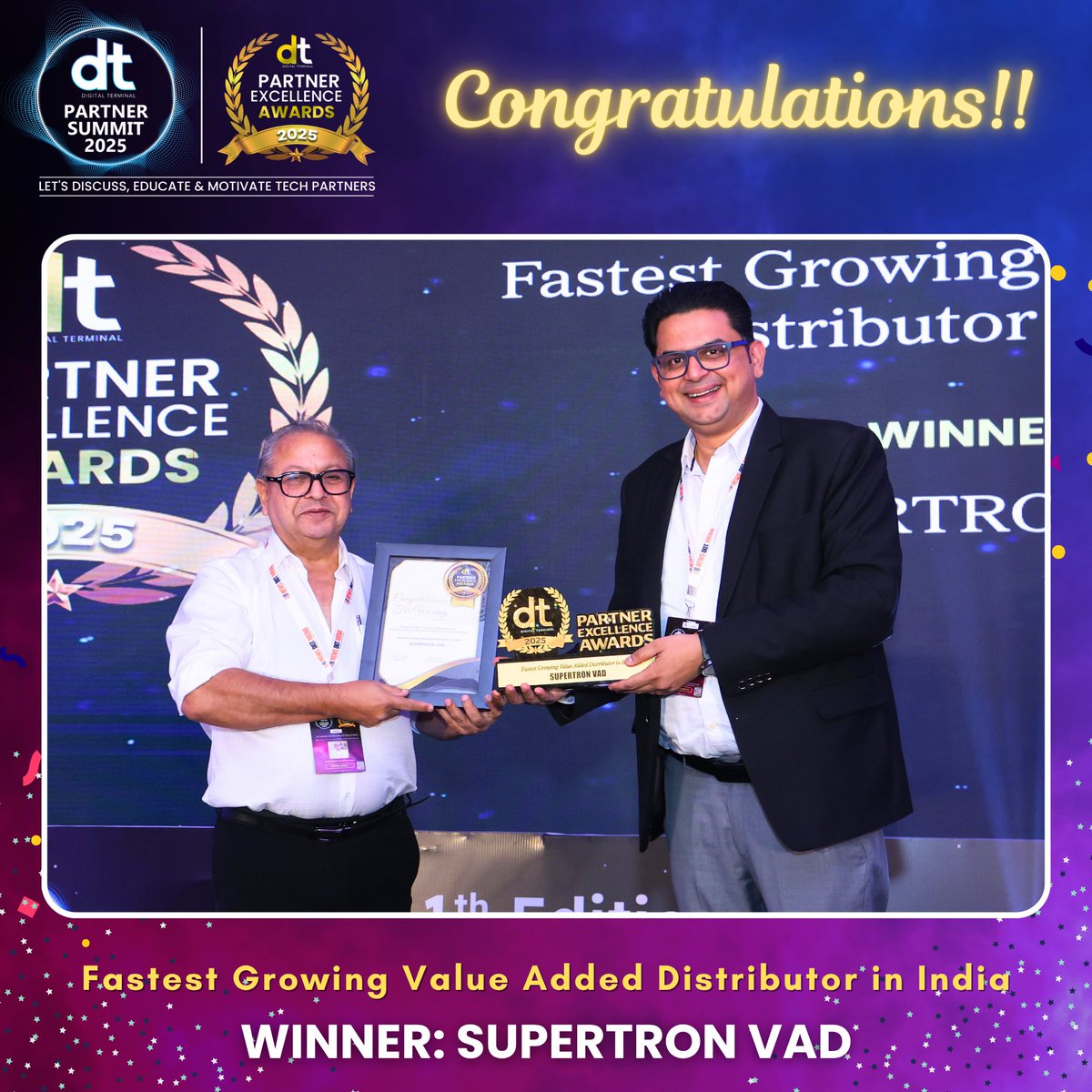 dterminalIN's tweet photo. π Many Congratulations to SUPERTRON VAD on winning Fastest Growing Value Added Distributor in India Award at the prestigious DT Partner Excellence Awards 2025! ππ
π Watch Complete DT Partner Summit 2025:
https://t.co/f4qEcJStL0
#DTPS #DTPS2025 https://t.co/RziZ8i1dUm