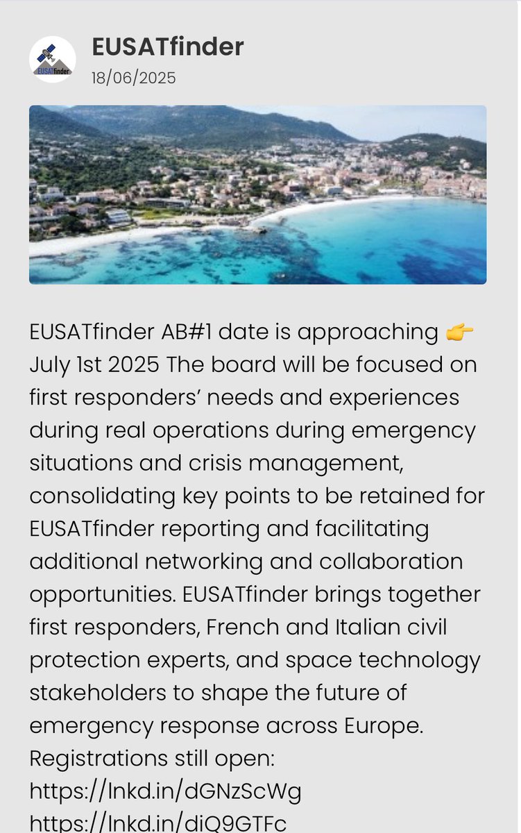 ✅July 1, the 1st AB EUSATfinder meeting will be held in Ile Rousse
It will bring together scientists, developers and end-users
EUSATfinder will provide innovative integrated and scalable solution to support first responders during operational phases improving citizens wellbeing