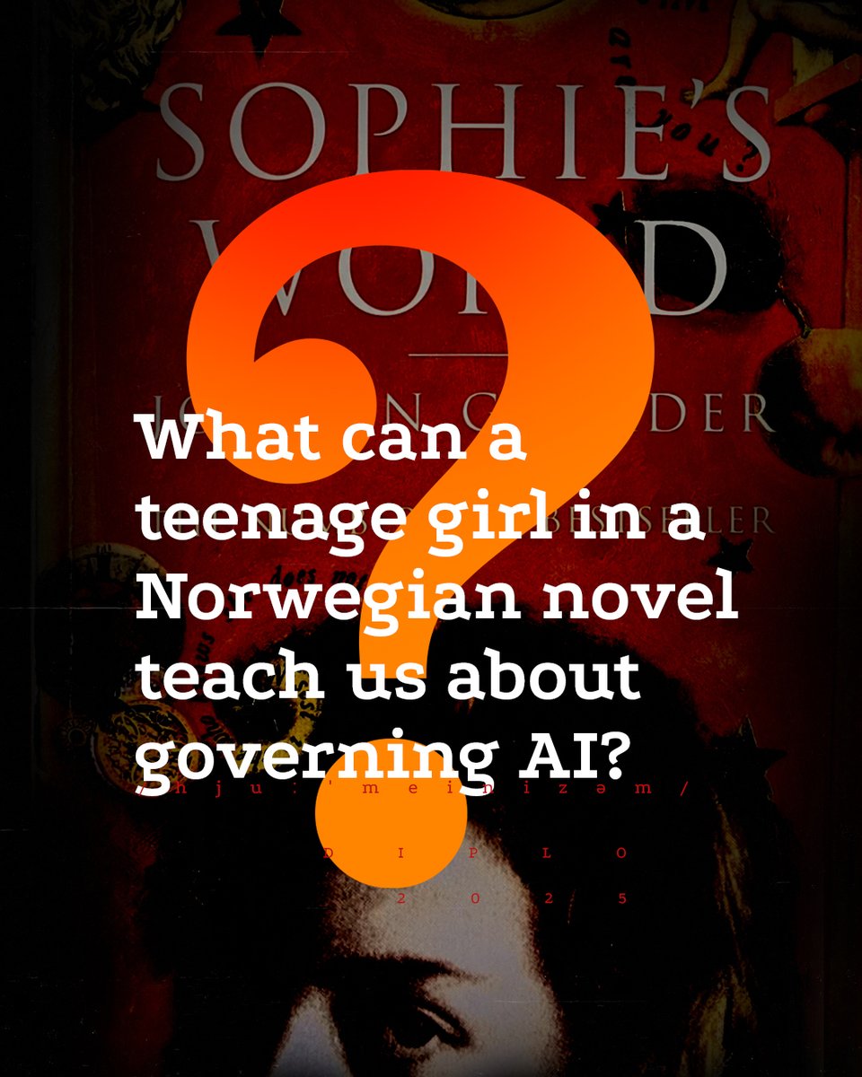 DiplomacyEdu's tweet photo. Sophie questioned her reality. We must do the same with AI. Can a philosophical novel guide AI governance?
Find out in this thought-provoking take from the IGF in Norway. ⬇️
https://t.co/ynUoyNiqWG
.
.
#DiploBlog #DiploFaculty #IGF2025 #AI #AIethics #AIgovernance #humAInism #SophiesWorld #JosteinGaarder #Norway
@jovankurbalija @intgovforum