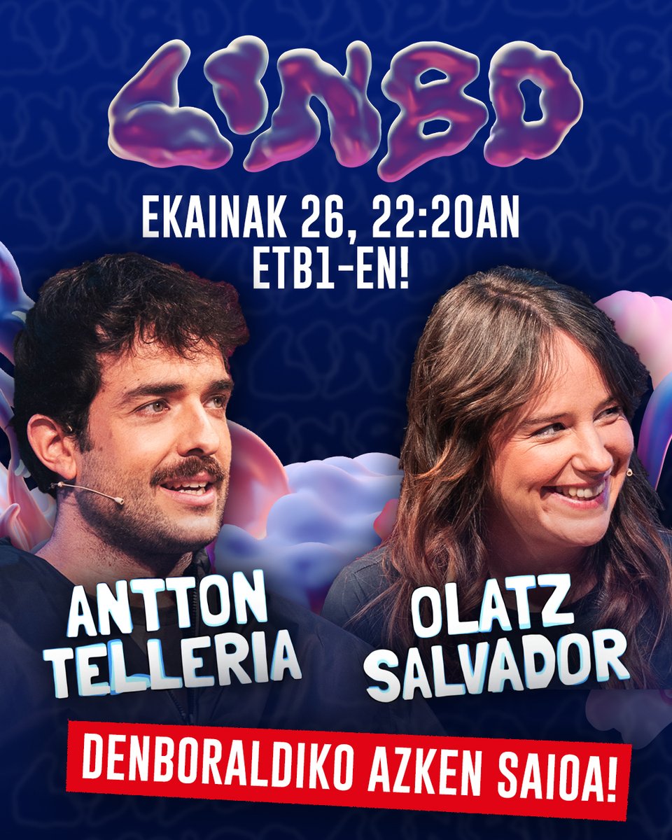 Linbo (@linbo_etb) on Twitter photo 🍻 AZKENA ETA ETXERA!
Inoiz ezin da jakin benetan azkena den, hori egia da. Denboraldia amaitzeko, <a href="/antton_telleria/">Antton Telleria</a> eta Olatz Salvador bidaliko ditugu tabernako barrara, azken tragoa eska dezaten. Eta zuk, gurekin espuela hartu nahi?
#LinboETB, ostegunean, 22:20an, ETB1-en! 🍻 AZKENA ETA ETXERA!
Inoiz ezin da jakin benetan azkena den, hori egia da. Denboraldia amaitzeko, <a href="/antton_telleria/">Antton Telleria</a> eta Olatz Salvador bidaliko ditugu tabernako barrara, azken tragoa eska dezaten. Eta zuk, gurekin espuela hartu nahi?
#LinboETB, ostegunean, 22:20an, ETB1-en!
