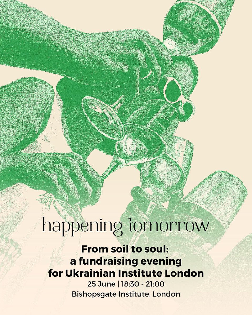 Ukr_Institute's tweet image. 🌾 From Soil to Soul — TOMORROW!
📍 25 June, 6:30–9 pm | Bishopsgate Institute, London
An evening of Ukrainian food, wine, music & meaning.
🎟️ Final tickets: tickettailor.com/events/ukraini…