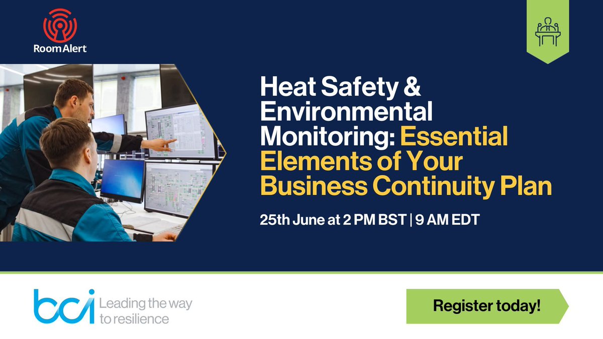 The BCI (@thebceye) on Twitter photo Don't miss out on tomorrow's #webinar! Join Rick Grundy, <a href="/RoomAlertEU/">RoomAlertEU</a>, on Wednesday, 25th June at 3 PM BST for an informative webinar on integrating #heatsafety into your #businesscontinuity plan.
Follow the link to register. buff.ly/GPemRUa Don't miss out on tomorrow's #webinar! Join Rick Grundy, <a href="/RoomAlertEU/">RoomAlertEU</a>, on Wednesday, 25th June at 3 PM BST for an informative webinar on integrating #heatsafety into your #businesscontinuity plan.
Follow the link to register. buff.ly/GPemRUa