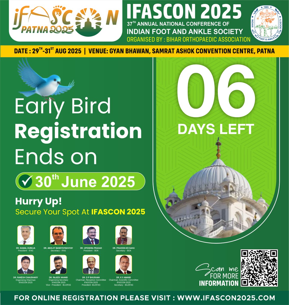 ifascon2025's tweet photo. 🚨 6 Days Left!
Register for #IFASCON2025
🗓️ Aug 29–31 | 📍 Patna
🕒 Early Bird ends 30 June
🏨 Discounted Book hotels by 25 June
🔗 https://t.co/MAq4M5giZR
#Orthopaedics #IFAS #MedicalConference #RJSPOration #FootAndAnkle #AnkleSurgery https://t.co/ohBCDMT4JS
