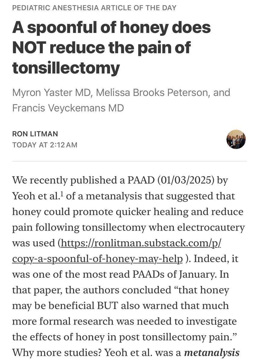 Pediatric Anesthesia Article of the Day 

A spoonful of honey does NOT reduce the pain of tonsillectomy

Myron Yaster MD, Melissa Brooks Peterson, and Francis Veyckemans MD

open.substack.com/pub/ronlitman/…

#PedsAnes #PedsPain #PedsCardsAnes #PedsICU #MedEd #PAAD