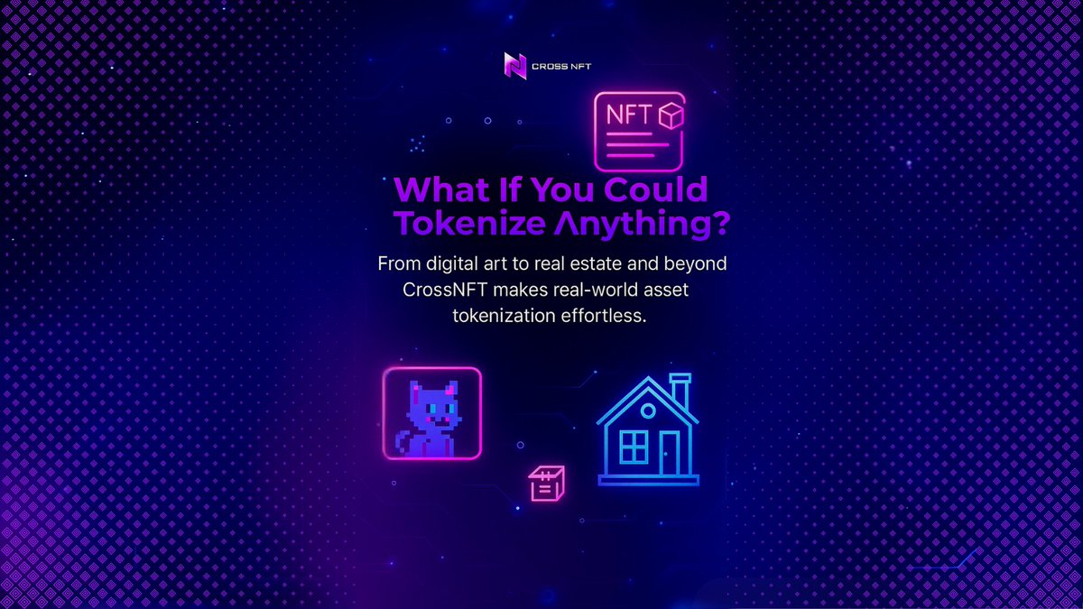 CrossNFT_'s tweet photo. From art &amp; music to real estate &amp; game items—turn value into NFTs.

#Tokenization #NFTCommunity #Web3 #CrossNFT #DigitalAssets #nftartgallery #NFTs https://t.co/59LLkpTiCW