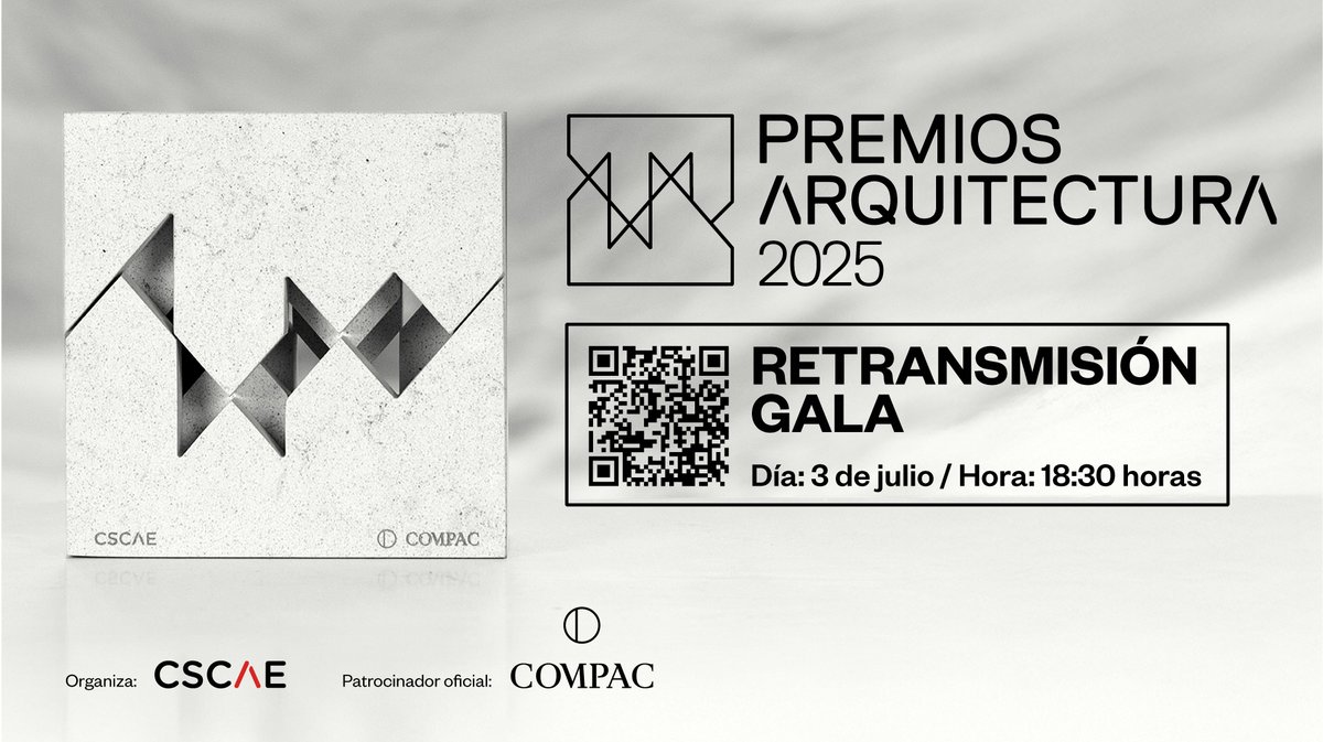 ¡Apunta la fecha! Gala de los #PremiosARQUITECTURA 2025
🗓 03/07 | <a href="/fernangomezCCV/">Fernán Gómez CCV</a>

Patrocinados por <a href="/COMPACsurfaces/">COMPAC</a>, reconocen los valores sociales y culturales de la arquitectura, el urbanismo y otras formas de ejercer la profesión.

cscae.com/index.php/cono…