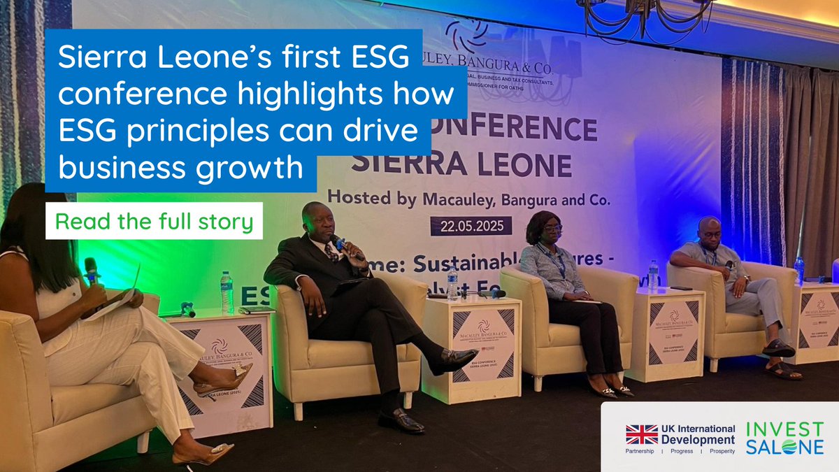 #SierraLeone’s first #ESG (environmental, social &amp; governance) conference, co-hosted by Macauley, Bangura and Co., #InvestSalone &amp; ARIA, showed ESG is driving growth, with $500M+ in investment so far.
Read more ⬇
investsalone.com/news/sierra-le…

<a href="/UKinSierraLeone/">UK in Sierra Leone 🇬🇧🇸🇱</a>