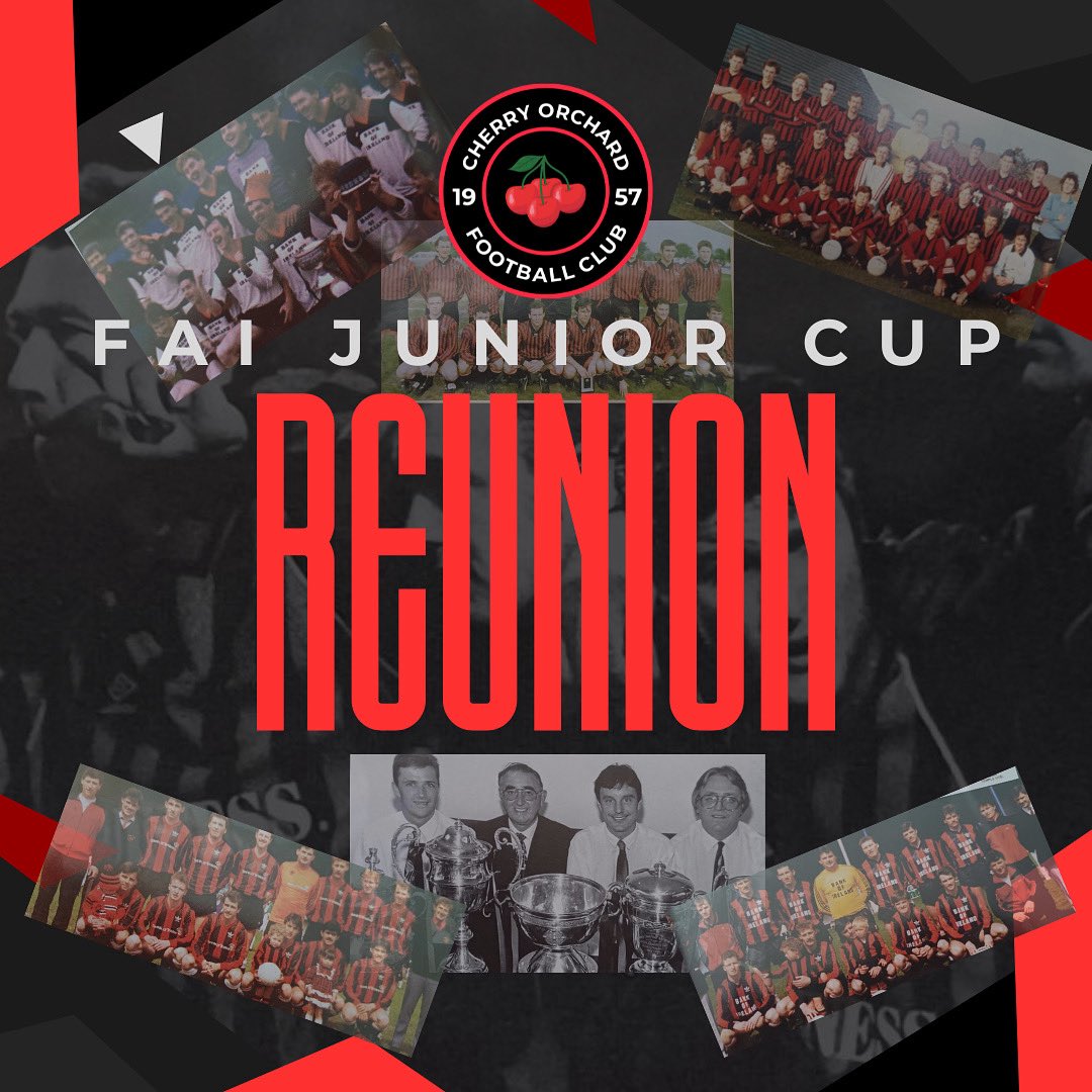 🍒 CHERRY ORCHARD LEGENDS REUNION 🍒
It’s the weekend we’ve all been waiting for – our Legends Reunion is in full flow!

Join us this Saturday at 3PM in Elmdale as we celebrate the anniversaries of our FAI Junior Cup-winning heroes from 1985 &amp; 1995 🏆