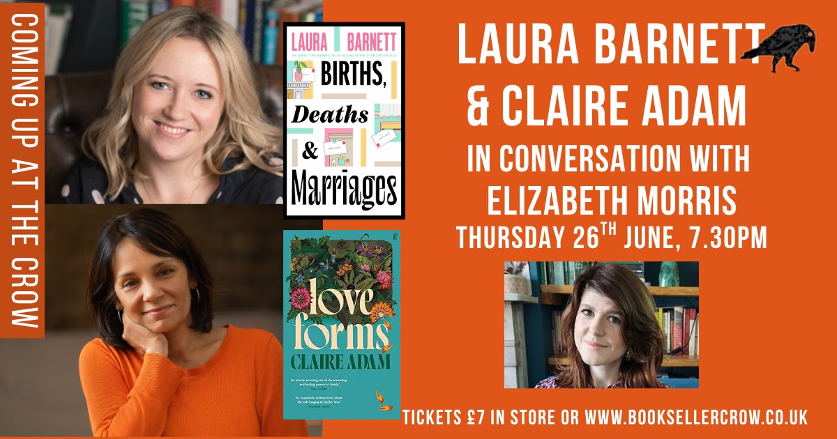 This Thursday 26th June at 7.30pm, join us for an evening of conversation around fiction writing with acclaimed bestselling author, Laura Barnett and award-winning Claire Adam. Chaired by the writer and reviewer, Elizabeth Morris, get your tickets here: booksellercrow.co.uk/event/novel-wr…