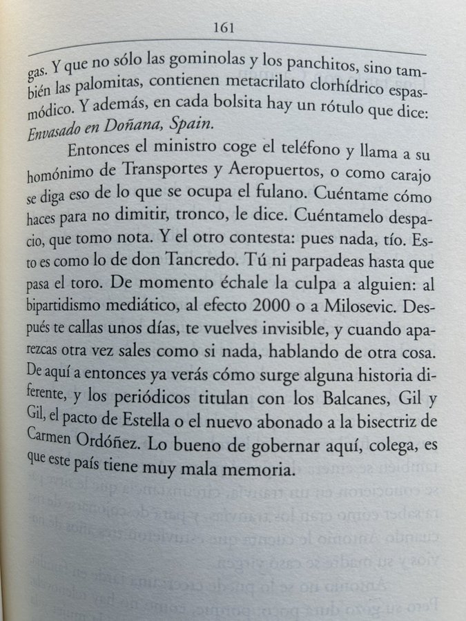 De 1999, cuando escribí esto, a 2025 (Aznar, Zapatero, Rajoy, Sánchez), las maneras siguen siendo las mismas. Los unos las aprenden de los otros.