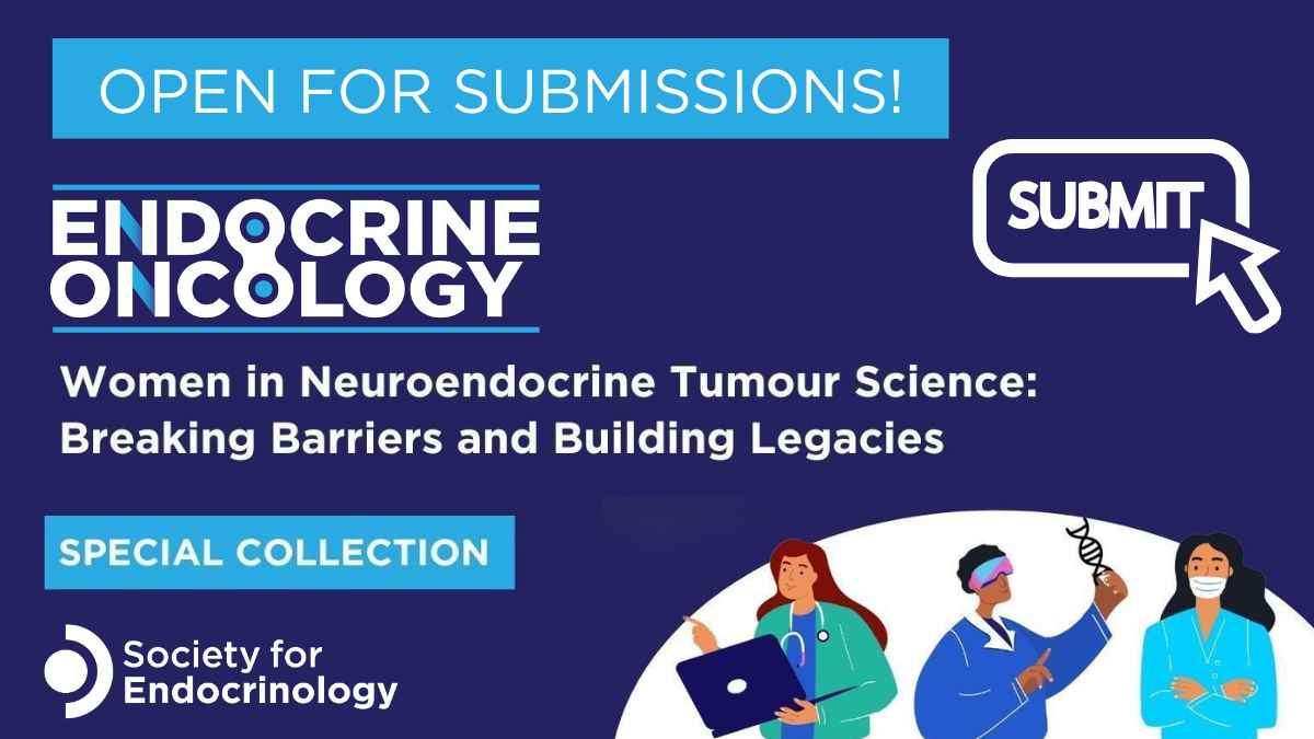 Endocrine Oncology (@endooncology) on Twitter photo 📣Call for submissions!
Be a part of our special collection celebrating the contributions and leadership of women in Neuroendocrine Tumour (NET) science.
Original research, reviews and case reports are all welcome.
📧Submit your proposal to: eo@bioscientifica.com📧 📣Call for submissions!
Be a part of our special collection celebrating the contributions and leadership of women in Neuroendocrine Tumour (NET) science.
Original research, reviews and case reports are all welcome.
📧Submit your proposal to: eo@bioscientifica.com📧