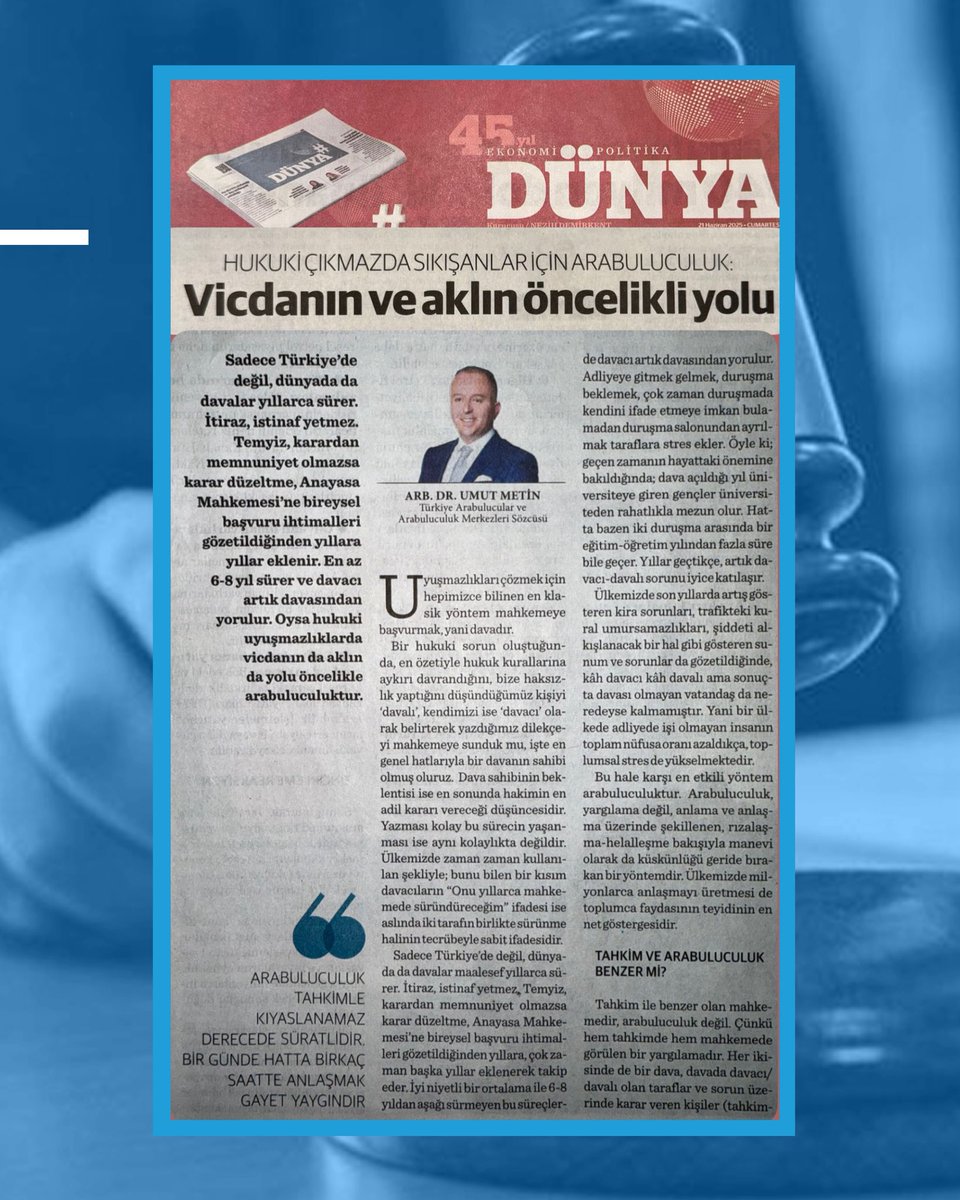 eptalexmtn's tweet photo. Türkiye Arabulucular ve Arabuluculuk Merkezleri Sözcüsü de olan Yönetici Ortağımız Arb. Dr. UMUT METİN’in görüşleri DÜNYA GAZETESİ’nde yer aldı. 

UMUT METİN; özetle “Davaya kıyasla sorunları çözmekte vicdanın ve aklın yolu arabuluculuktur“ dedi. https://t.co/KV6S5plZnh