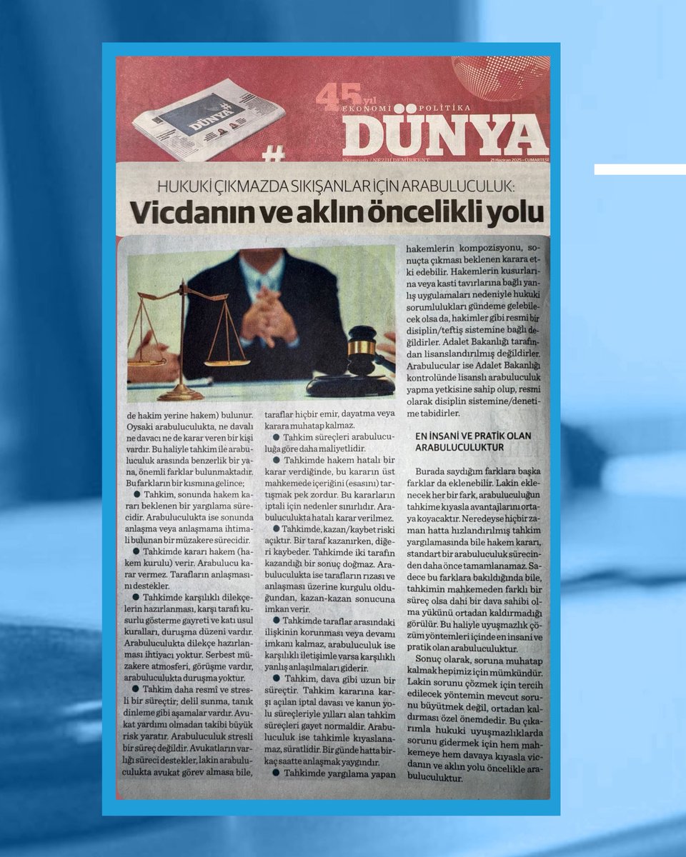 eptalexmtn's tweet photo. Türkiye Arabulucular ve Arabuluculuk Merkezleri Sözcüsü de olan Yönetici Ortağımız Arb. Dr. UMUT METİN’in görüşleri DÜNYA GAZETESİ’nde yer aldı. 

UMUT METİN; özetle “Davaya kıyasla sorunları çözmekte vicdanın ve aklın yolu arabuluculuktur“ dedi. https://t.co/KV6S5plZnh