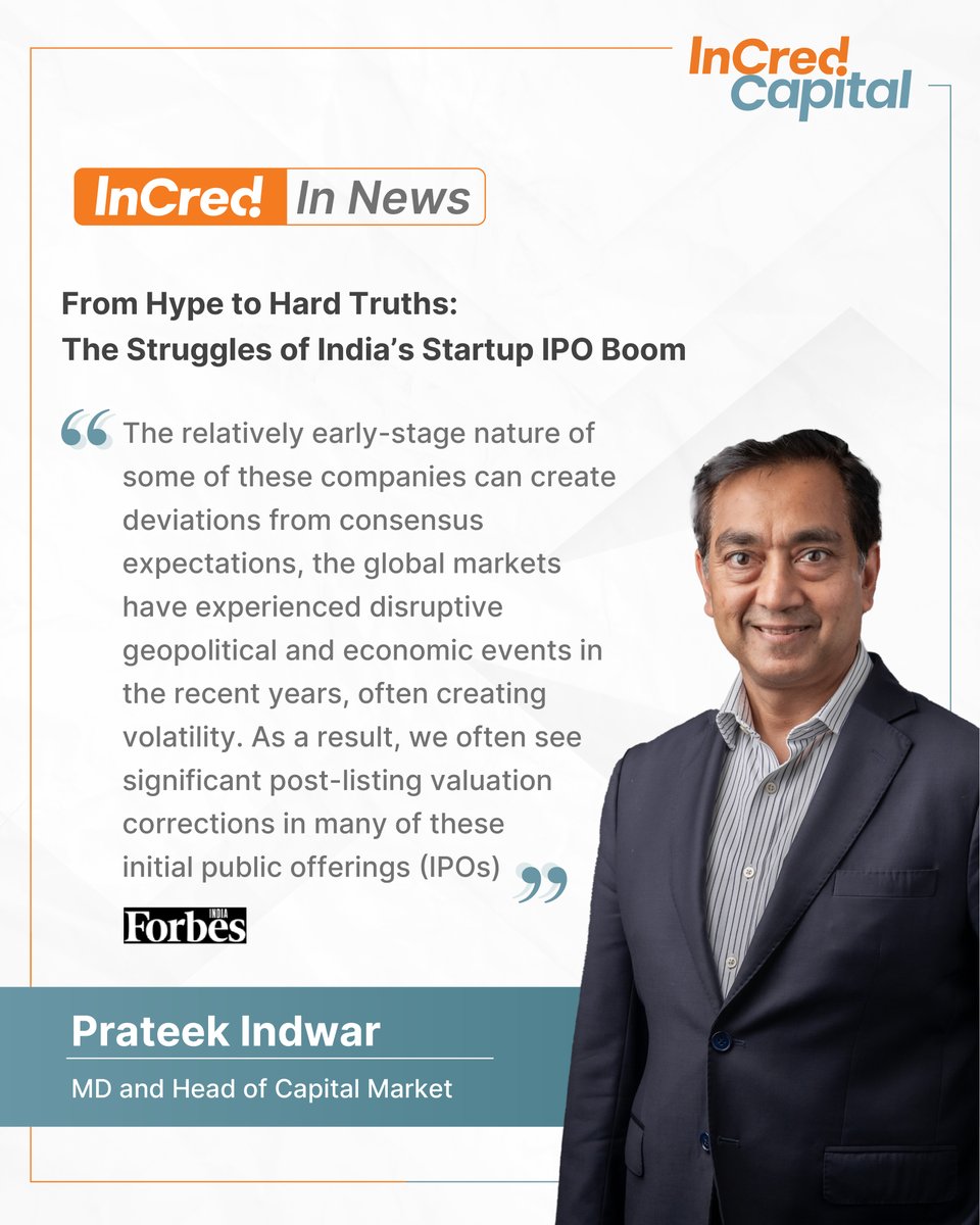 IncredCapital's tweet image. In a recent interview with Forbes India, Prateek Indwar spoke about the challenges surrounding India’s startup IPO wave. From early-stage volatility to global macro risks that often lead to sharp post-listing corrections.

To explore the full article, click here:…