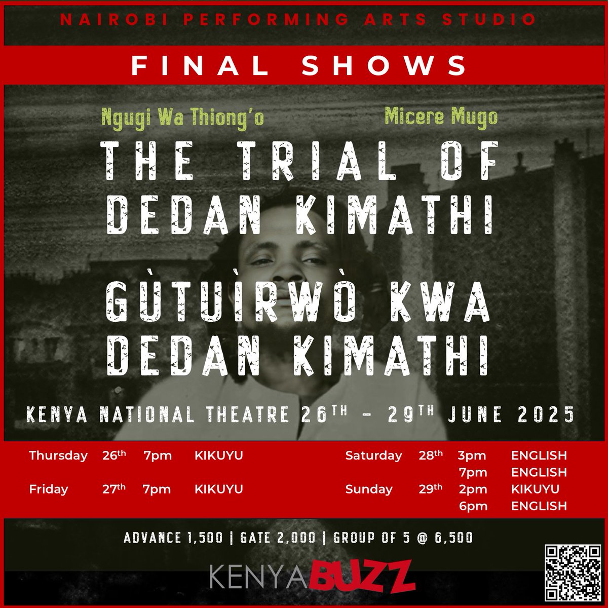 Guys, if you missed the first shows, don’t worry as you can catch the final shows of The Trial of Dedan Kimathi. Witness History as it comes alive on stage.🎬💫

🗓️Dates:26th – 29th June 2025
📍Kenya National Theatre

Buy tickets🎟️: kenyabuzz.com/events/event/t…

#trialofdedankimathi
