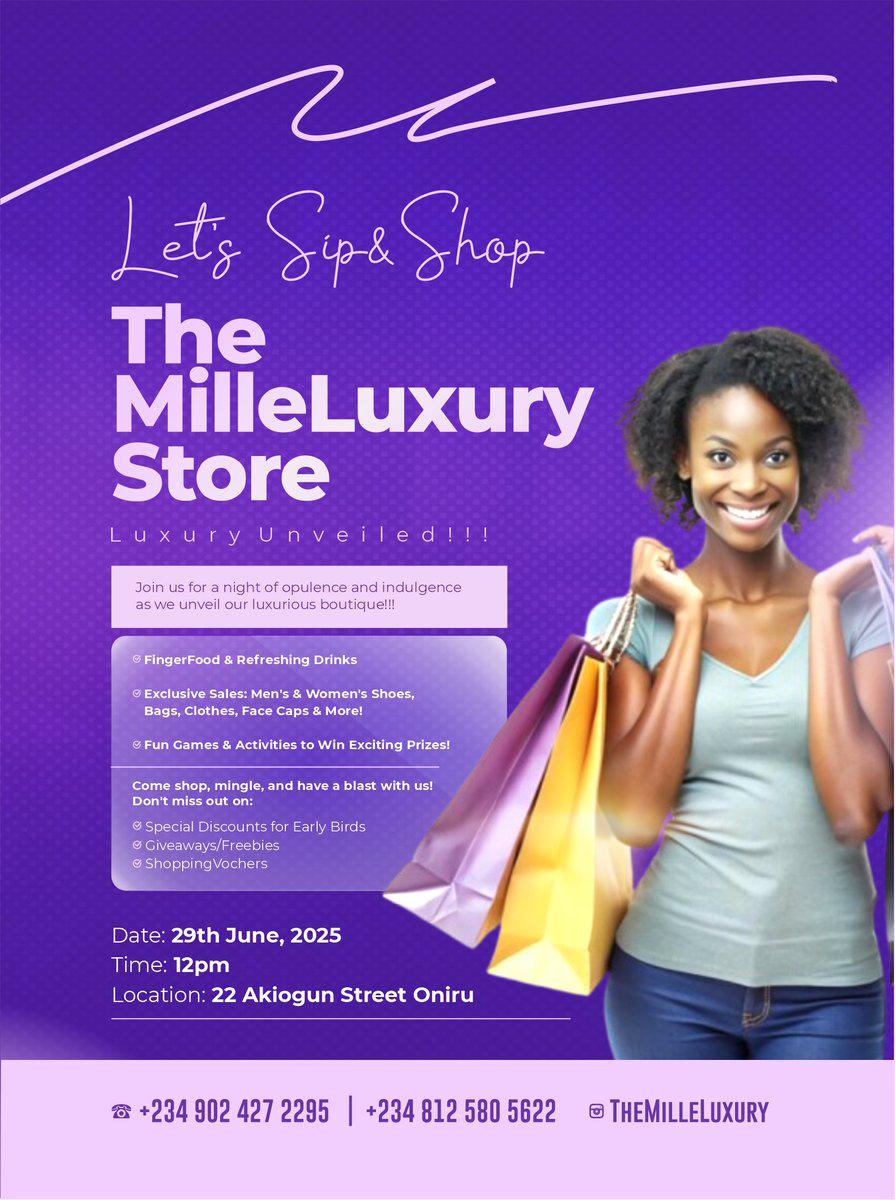 _profkay_'s tweet image. 🛍️✨LAGOS! Are you ready to Sip, Shop &amp;amp; Shine?
Join The MilleLuxury Store Grand Opening
🎉 Date: June 29th | ⏰Time: 12PM
📍 22 Akiogun Street, Oniru
Expect:
🥂 Free Drinks &amp;amp; Bites
🛒 Massive SALES
🎁 Giveaways &amp;amp; Vouchers
🎮 Games &amp;amp; Prizes
Be there! #LuxuryUnveiled #LagosShopping