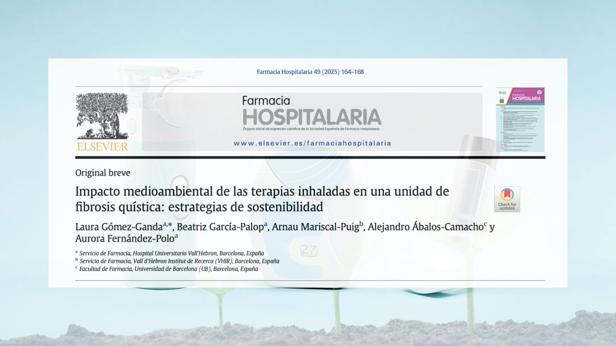 Farmacia Hospitalaria (@farm_hosp) on Twitter photo 🌍 ¿Sabías que el 98 % de la huella de carbono de las terapias inhaladas en fibrosis quística proviene de inhaladores presurizados? <a href="/NEUMO_SEFH/">Grupo NEUMO</a>
Un estudio #RevistaFarmaciaHospitalaria propone estrategias para reducir su impacto sin comprometer eficacia
revistafarmaciahospitalaria.es/es-impacto-med… 🌍 ¿Sabías que el 98 % de la huella de carbono de las terapias inhaladas en fibrosis quística proviene de inhaladores presurizados? <a href="/NEUMO_SEFH/">Grupo NEUMO</a>
Un estudio #RevistaFarmaciaHospitalaria propone estrategias para reducir su impacto sin comprometer eficacia
revistafarmaciahospitalaria.es/es-impacto-med…