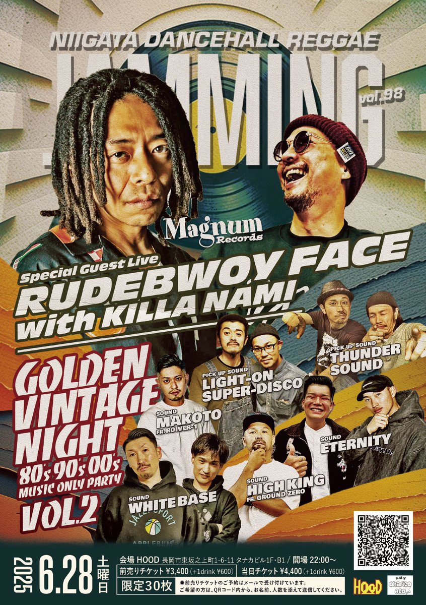 WhiteBaseTaiki's tweet photo. 今週土曜日の
#JAMMING は
『Golden Vintage Night🔊』です‼️

アーリーから
全SOUNDが
懐かしのあんな曲やこんな曲…
BIG TUNEをPLAYして
バッチリ楽しませますから👍

早い時間から遊びに来る事を
オススメします😊🎶✨

是非！早めに足を運んでください‼️

@jamming_info
#新潟レゲエ
#ラガマフィン https://t.co/PxiOr8RhjY