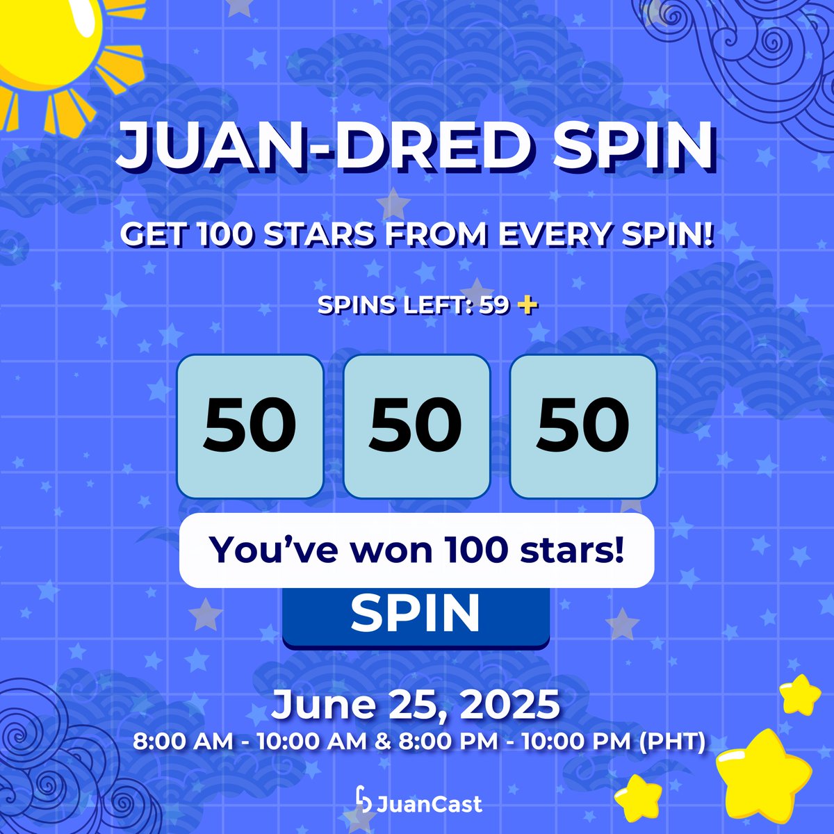 JUAN-DRED SPIN ALERT ‼

Get 100 stars from every spin on the Web tomorrow, June 25, 2025, from 8:00 AM – 10:00 AM and 8:00 PM – 10:00 PM!  😮

Already used up your 60 spins? No problem! Just click the “+” sign to buy more and keep spinning! 🌀

#JuanCast #EveryJuansChoice