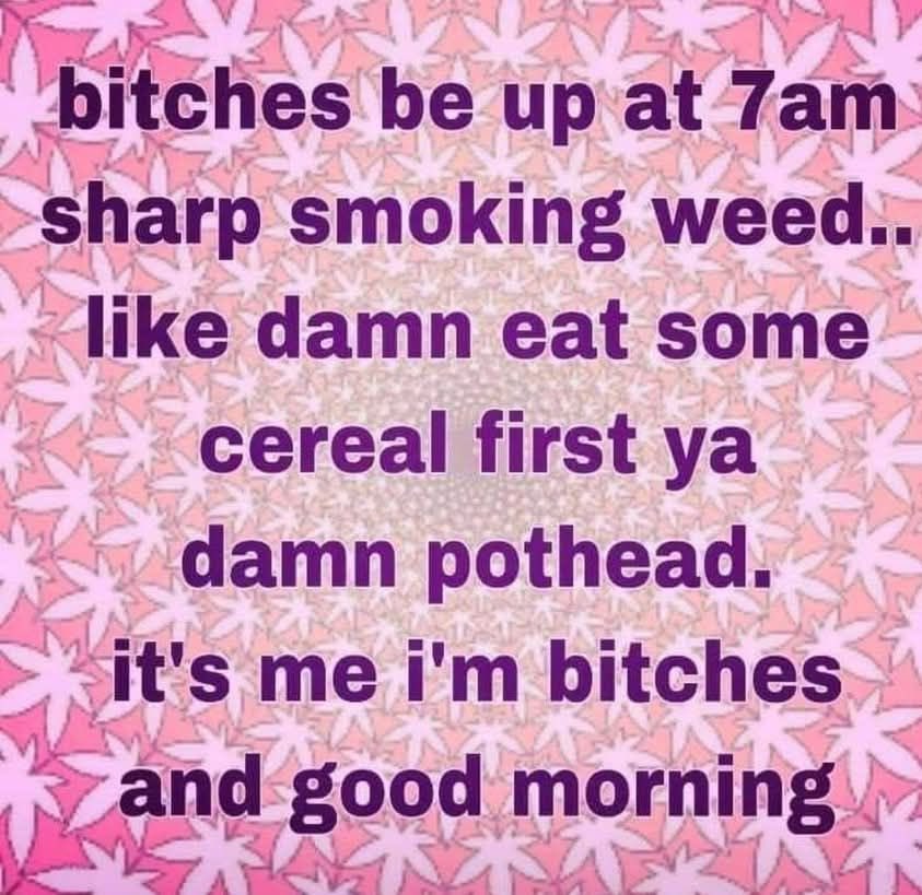 Audreybatalo's tweet photo. Wake and bake💨 https://t.co/ctXnYxqei1