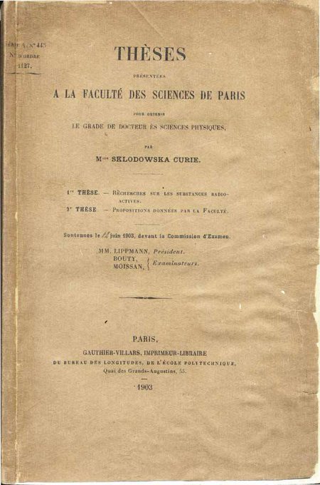 121 years ago Today, Marie Skłodowska Curie went before the examination committee for her Ph.D., becoming the first woman in France to receive a doctoral degree. 

Later in this same year she was awarded a Nobel Prize for her research.