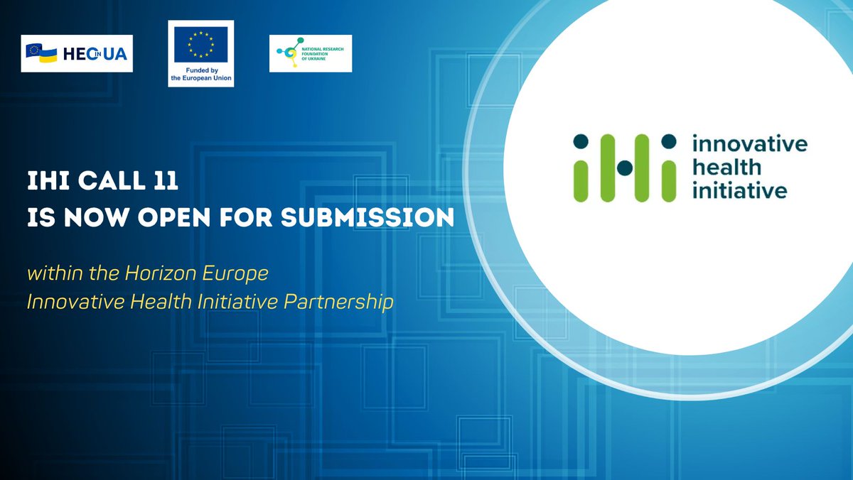 Horizon Europe Office in Ukraine, NRFU, informs that IHI call 11 within the Horizon Europe Innovative Health Initiative Partnership (HORIZON-JU-IHI-2025-11-two-stage) is now open for submission: salo.li/a808492
