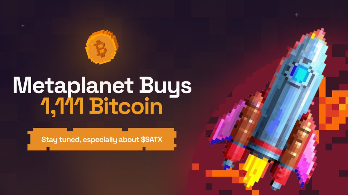 SatoshiDEX – $SATX (@satoshidex_ai) on Twitter photo 🇯🇵 Bitcoin BREAKING: Metaplanet Buys More Than One Thousand Bitcoin
Japanese company <a href="/Metaplanet_JP/">Metaplanet Inc.</a> purchased 1,111 BTC worth $111 million to boost their corporate treasury
Japan Bitcoin investment continues setting regional benchmarks for Bitcoin 📊
🔸 Stay tuned, especially 🇯🇵 Bitcoin BREAKING: Metaplanet Buys More Than One Thousand Bitcoin
Japanese company <a href="/Metaplanet_JP/">Metaplanet Inc.</a> purchased 1,111 BTC worth $111 million to boost their corporate treasury
Japan Bitcoin investment continues setting regional benchmarks for Bitcoin 📊
🔸 Stay tuned, especially