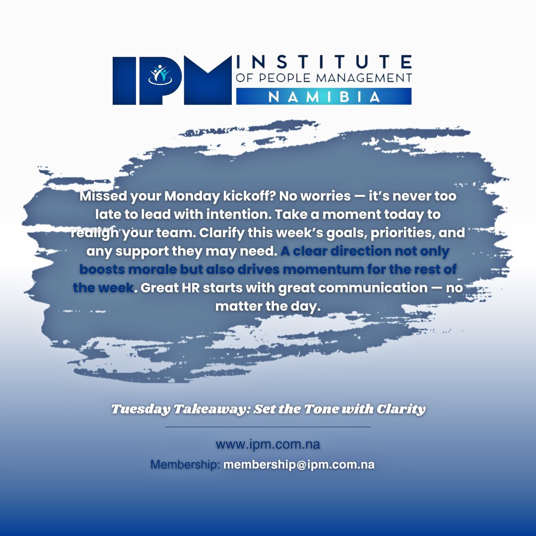 ipm_namibia's tweet photo. Clarity fuels productivity! Align your team goals this week and drive momentum. 🔥
Don’t miss our next webinar—more details dropping soon! #HRInsights #IPMNamibia https://t.co/xuQn1uxpnS