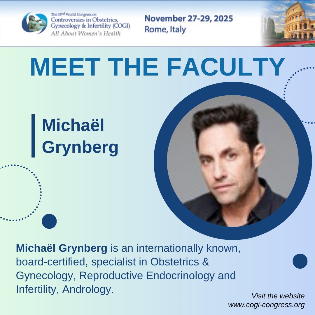 cogicongress's tweet image. Meet the Faculty of #COGI2025!
We’re excited and honored to welcome Prof. Michaël Grynberg, a leading expert in reproductive medicine and fertility preservation.
He will present a lecture on &quot;Fertility preservation in borderline &amp;amp; malignant tumors&quot; as well as debate Michael von…