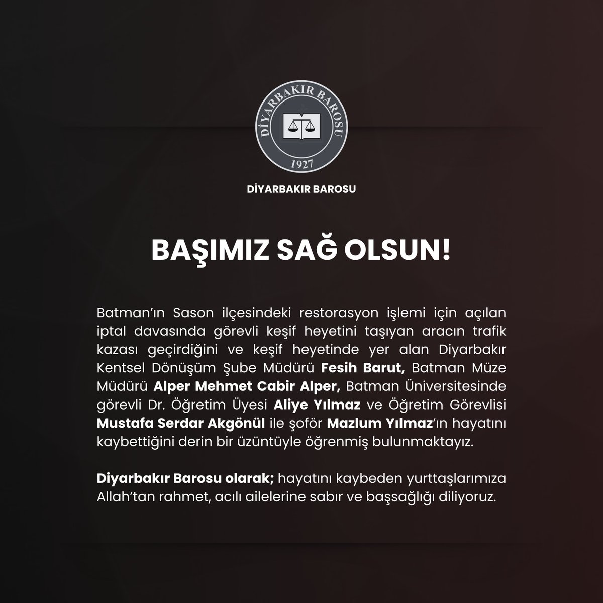 BAŞIMIZ SAĞ OLSUN!

Batman’ın Sason ilçesindeki restorasyon işlemi için açılan iptal davasında görevli keşif heyetini taşıyan aracın trafik kazası geçirdiğini ve keşif heyetinde yer alan Diyarbakır Kentsel Dönüşüm Şube Müdürü Fesih Barut, Batman Müze Müdürü Alper Mehmet Cabir