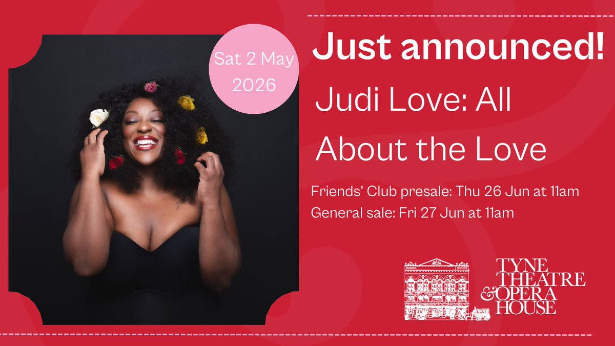 TyneOperaHouse's tweet image. JUST ANNOUNCED! Judi Love: All About the Love
@1Judilove is back with a brand-new show packed with the hustle of juggling parenting, work and everyday life.
Friends' Club presale Thu 26 Jun at 11am, general sale Fri 27 Jun at 11am
📅 Sat 2 May 2026
🎟️ bit.ly/TTjudi26