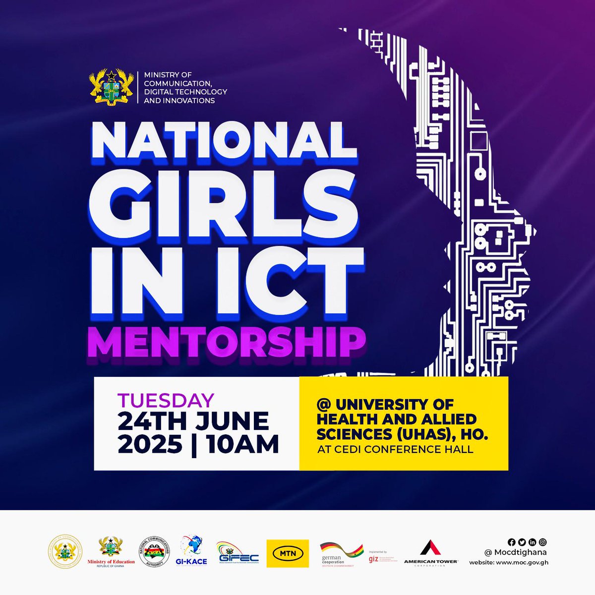 gdclghana's tweet image. The Ministry of Communication, Digital Technology and Innovations presents the National Girls in ICT Mentorship, taking place today at the University of Health and Allied Sciences (UHAS), Ho – CEDI Conference Hall.
#girlsinict #techforgirls #digitalghana #MentorshipMatters