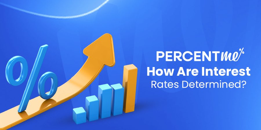 💡Interest rates  are set based on supply-demand dynamics and market conditions. 

#PercentMe #InterestRate