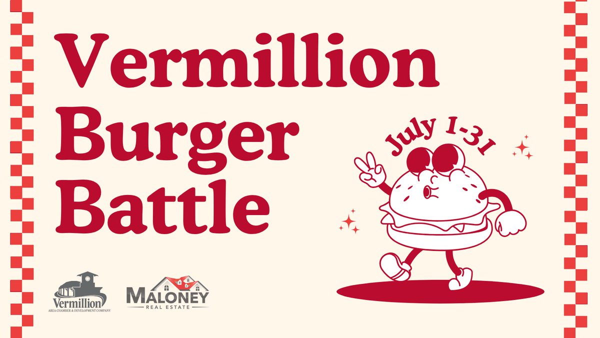 The 2025 Vermillion Burger Battle returns next Tuesday, July 1! This year, we have sixteen restaurants competing to see who has the best burger in the Vermillion area.