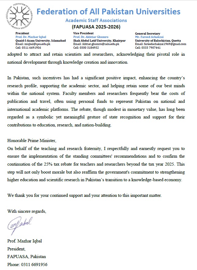 FAPUASA writes open letter to Prime Minister of Pakistan, Mr. Mian Muhammad Shahbaz Shareef, to request for continuation of 25% Tax Rebate for teachers and researchers. 

<a href="/PakPMO/">Prime Minister's Office</a> <a href="/CMShehbaz/">Shehbaz Sharif</a> <a href="/GovtofPakistan/">Government of Pakistan</a> 

#Restore_Tax_Rebate
#Tax_Rebate_for_Researchers