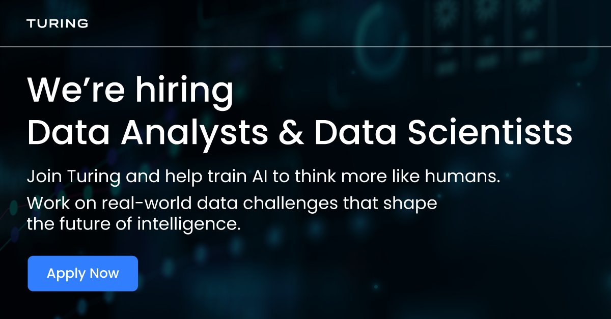 Turing is hiring Data Analysts and Data Scientists to help train, test, and improve large language models.

If you love working with data and want to be part of AI's next leap forward—this is your opportunity.

➡️ Apply now: developers.turing.com/direct-apply/X…