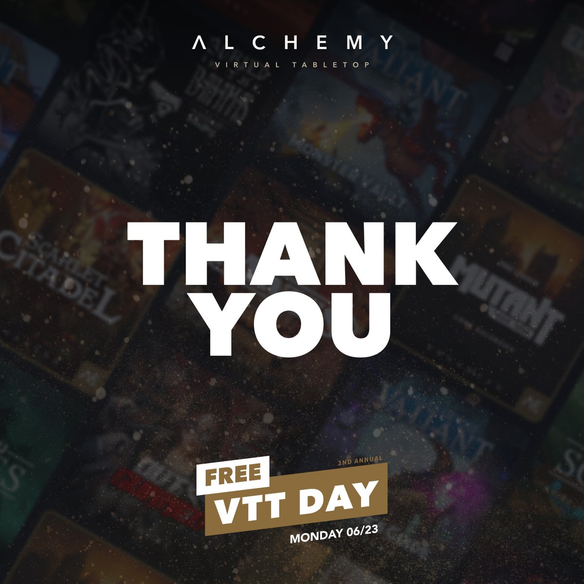 AlchemyRpg's tweet image. We want to take a moment to give a heartfelt thanks to you, the TTRPG community, for making this year's Free VTT Day one for the record books.
We're especially grateful to our partners who offered their content for free!
Let's continue to celebrate digital tabletop roleplaying!